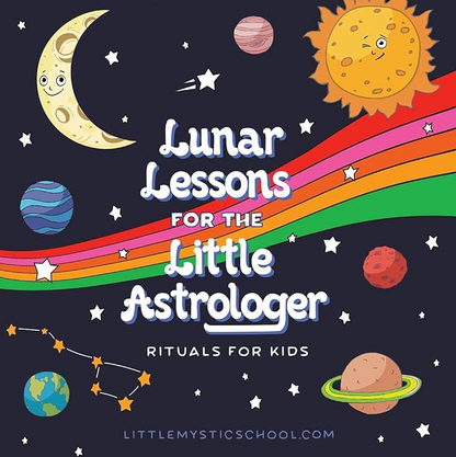 Lunar Lessons For The Little Astrologer - Paperback Book